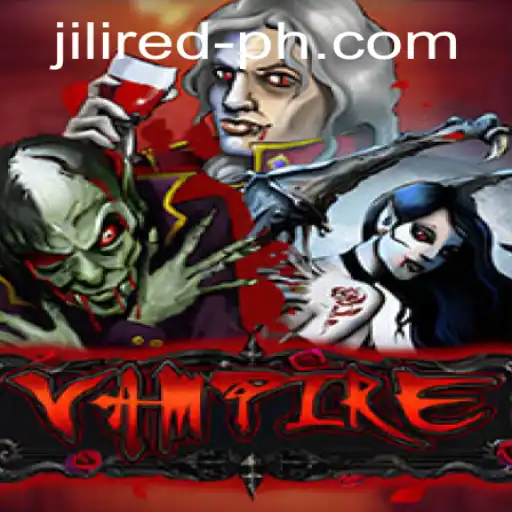 Discover the Mysterious World of 'Vampire': An In-Depth Look at JILIRED's Latest Gaming Sensation