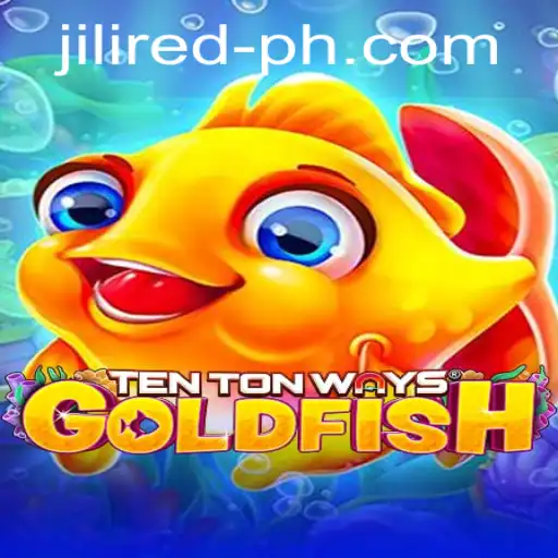 Discover the Thrilling World of TenTonWaysGoldfish: A Deep Dive into JILIRED's Latest Game